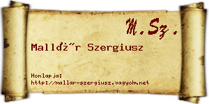 Mallár Szergiusz névjegykártya